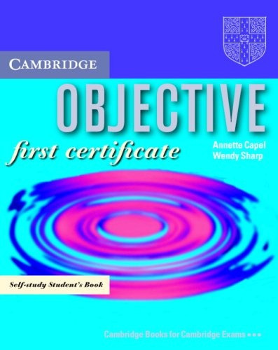 Objective First Certificate Self-study Student's Book - Cape