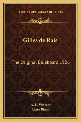 Libro Gilles De Rais: The Original Bluebeard 1926 - Vince...