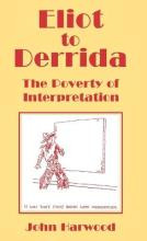 Libro Eliot To Derrida : The Poverty Of Interpretation - ...