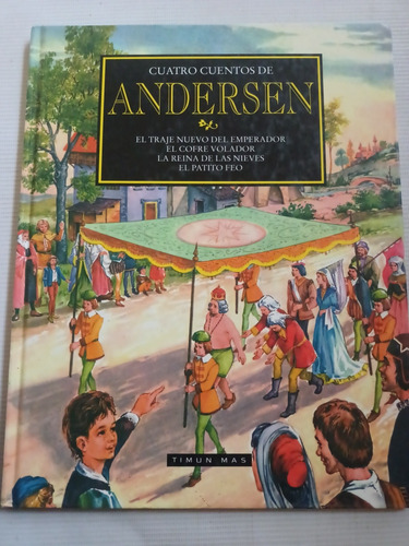 Libro Cuatro Cuentos De Andersen El Traje Nuevo Del Emperado