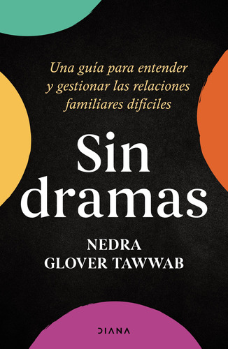 Libro Sin Dramas - Nedra Glover Tawwab