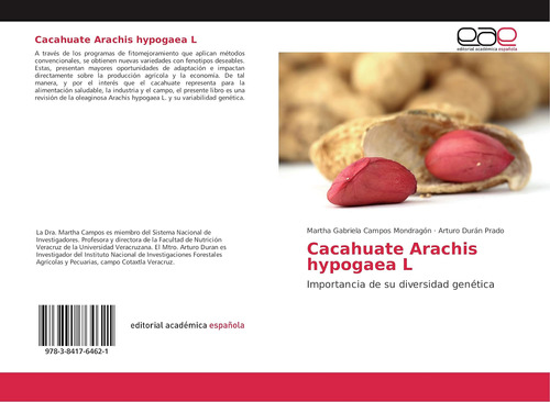 Libro: Cacahuate Arachis Hypogaea L: Importancia Su Diver