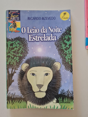 Livro, O Leão Da Noite Estrelada, Ricardo Azevedo