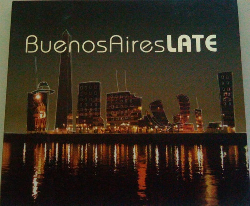 Cd Buenos Aires Late