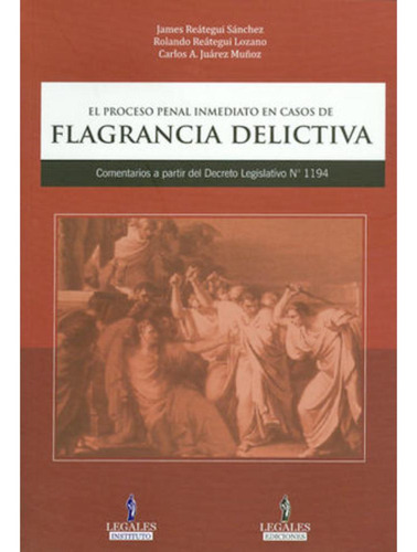 Libro.- Proceso Penal Inmediato En Casos De Flagrancia Delic