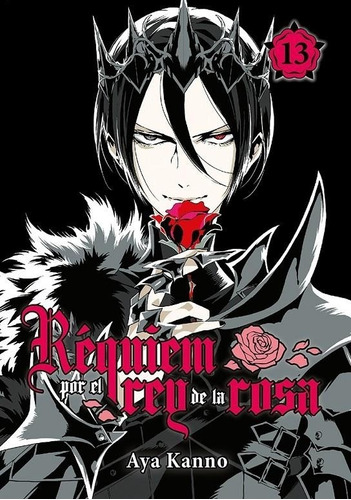Requiem Por El Rey Rosa 13 - Aya Kanno