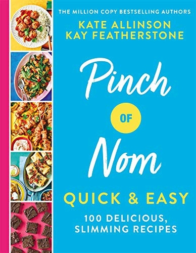 Libro Pinch Of Nom : Quick & Easy De Allinson And Feathersto