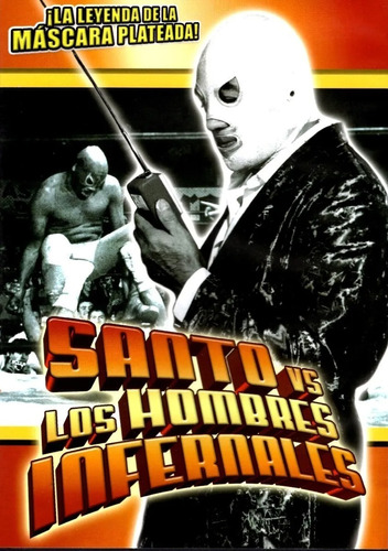 El Santo Vs Los Hombres Infernales /dvd / Joaquin Cordero