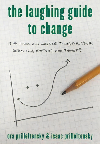 The Laughing Guide To Change, De Ora Prilleltensky. Editorial Rowman Littlefield, Tapa Dura En Inglés