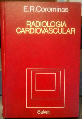 Radiología Cardiovascular,de E.r.corominas.