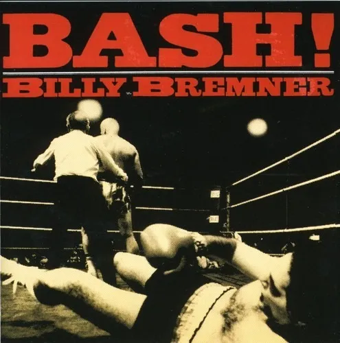 Billy Bremner Bash Cd Import