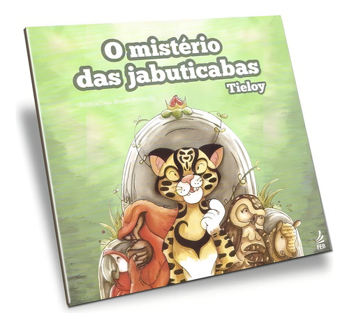 O Mistério Das Jabuticabas: Não Aplica, De : Tieloy. Série Não Aplica, Vol. Não Aplica. Editora Feb, Capa Mole, Edição Não Aplica Em Português, 2014