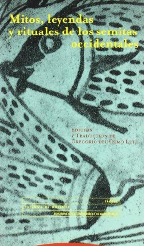 Mitos Leyendas Y Rituales De Los Semitas Occidentales, de Varios autores. Editorial Trotta, tapa blanda en español