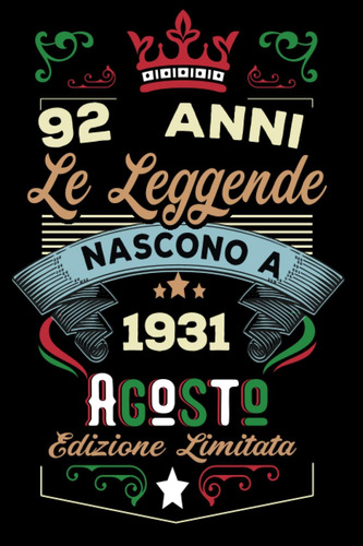 Libro: Le Leggende Nascono A Agosto 1931: Taccuino Diario|