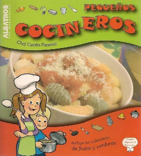Libro Pequeños Cocineros De Cecilia Fassardi