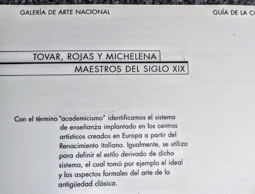 Tovar, Rojas Y Michelena. Maestros Del Siglo Xix. Gan