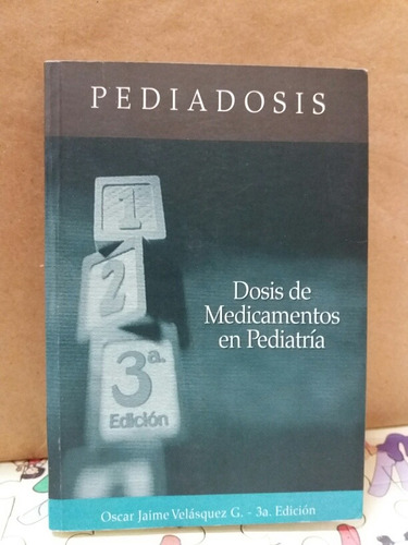 Dosis De Medicamentos En Pediatría De Velásquez Medicina