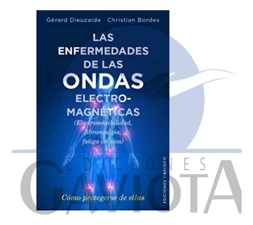 Enfermedades De Las Ondas Electromagneticas