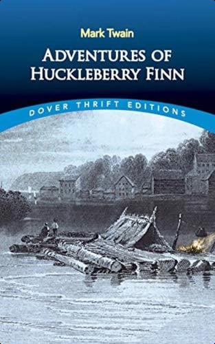 Adventures Of Huckleberry Finn (dover Thrift Editions: Classic Novels), De Mark Twain. Editorial Dover Publications, Tapa Blanda En Inglés