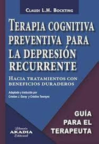 Terapia Cognitiva Preventiva Para La Depresion Recurrente -