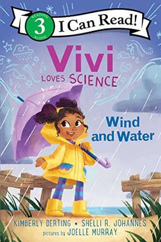Vivi Loves Science: Wind and Water (I Can Read Level 3) (Libro en Inglés), de Derting, Kimberly. Editorial Greenwillow Books, tapa pasta dura en inglés, 2023