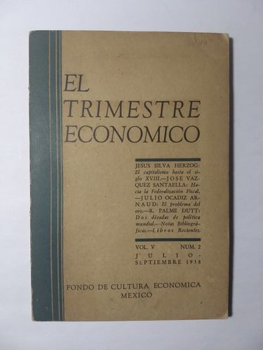 El Trimestre Económico , Vol V No. 2 Fce