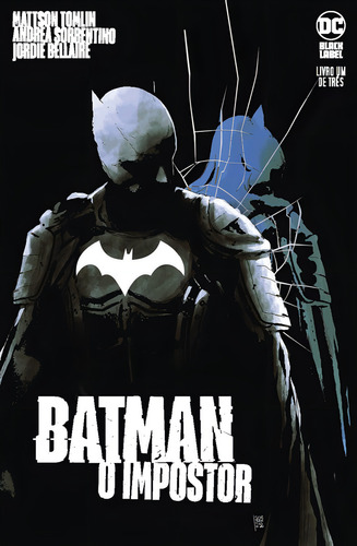 Batman: O Impostor Vol. 1, de Tomlin, Mattson. Editorial Panini Brasil LTDA, capa mole em português, 2021