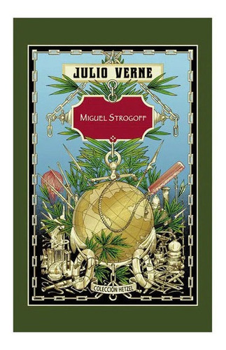 Miguel Strogoff Julio Verne