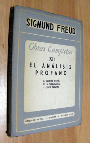 Obras Completas 12 - Freud - Santiago Rueda Editor