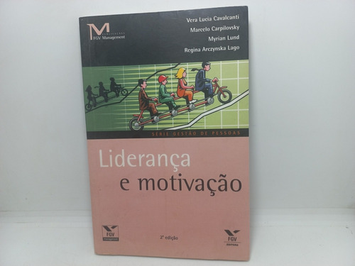 Livro - Liderança E Motivação - Vera Lúcia Cavalcanti 