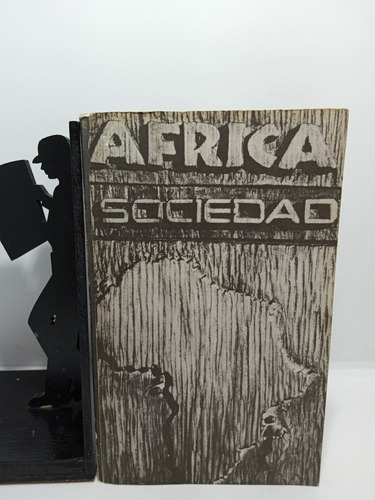 África Sociedad - Editorial De Ciencias Sociales - Armando E