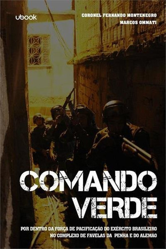 Comando Verde - 1ªed.(2022), De Marcos Ommati. Editora Ubook, Capa Mole, Edição 1 Em Português, 2022