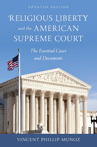 Libro: Religious Liberty And The American Supreme Court: The