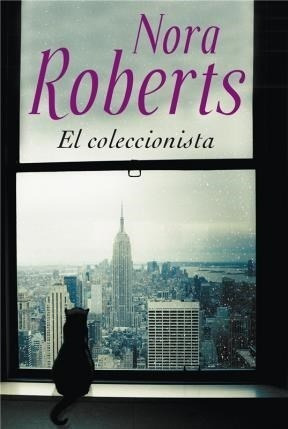 El Coleccionista - Roberts Nora- Libro Plaza Y Janes