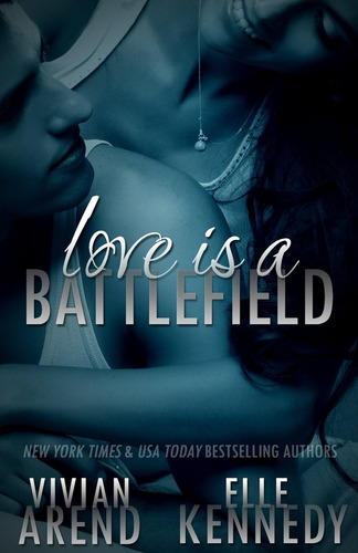 Libro:  Love Is A Battlefield (dreammakers)