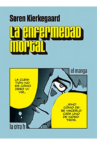 Enfermedad Mortal. El Manga