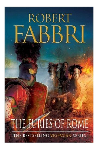 The Furies Of Rome - Robert Fabbri. Eb4