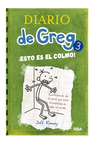 Libro Diario De Greg 3 ¡esto Es El Colmo! Jeff Kinney Molino