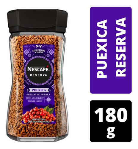 Nescafé Reserva Puexica Café 100% Puro Soluble Puebla 180g