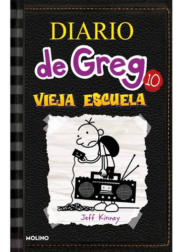 Diario De Greg 10 - Jeff Kinney - Molino - Libro