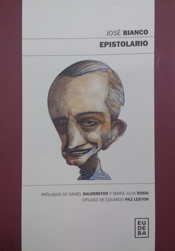 Epistolario - José Bianco