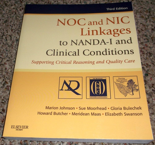 Libro: Noc And Nic Linkages To Nanda-i And Clinical Critical