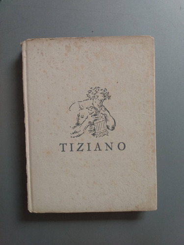 Tiziano, Francois Fosca - Ed Victor Leru