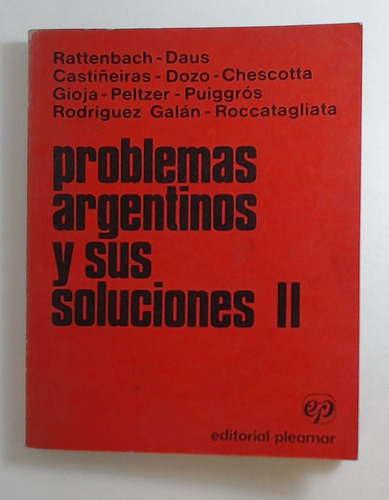 Problemas Argentinos Y Sus Soluciones Ii - Aa.vv