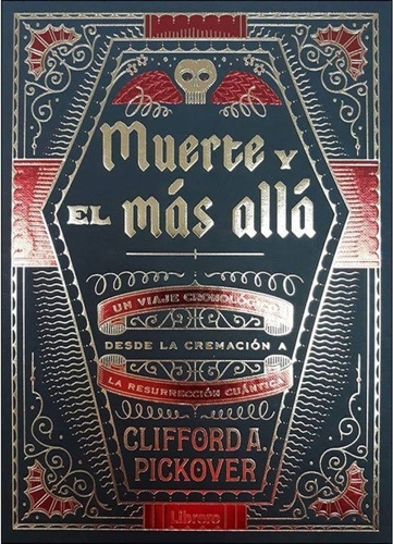 Libro: Muerte Y El Mas Allá / Clifford.a Pickover