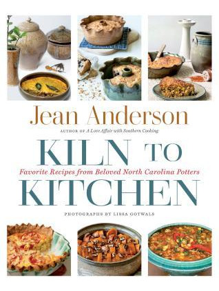 Libro Kiln To Kitchen : Favorite Recipes From Beloved Nor...