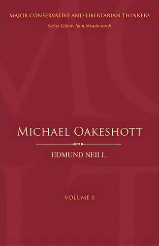 Michael Oakeshott, De Dr. Edmund Neill. Editorial Bloomsbury Publishing Plc, Tapa Blanda En Inglés