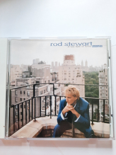 Rod Stewart - If We Fall In Love - Cd - Cancion All For Love