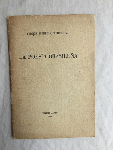 La Poesia Brasileña - Fermin Estrella Gutierrez 