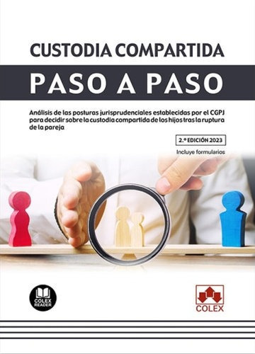 Custodia Compartida Paso A Paso, De Aa.vv. Editorial Colex, Tapa Blanda En Español